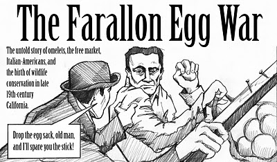 The Farallon Egg War